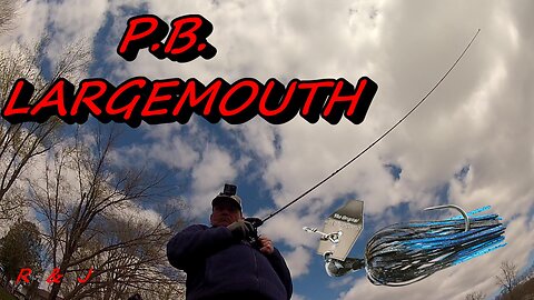 Personal best Largemouth