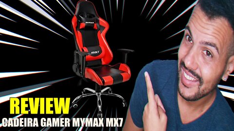Cadeira Gamer Mymax MX7, VALE A PENA COMPRAR?