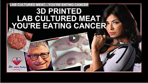 LAB CULTURED MEAT....YOU'RE EATING CANCER