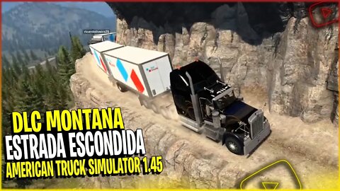 Estrada de Terra Escondida DLC Montana American Truck Simulator Versão 1.45