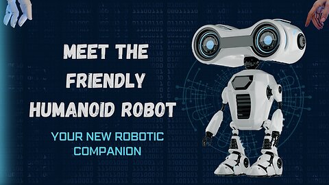 Meet the Friendly Humanoid Robot: Your New Robotic Companion