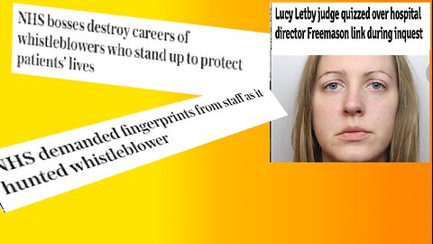 Lucy Letby and NHS Whistleblowers