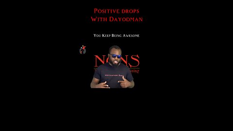 You Keep Being Awesome #dayodman #motivation #eeyayyahh #motivationalspeaker #keep