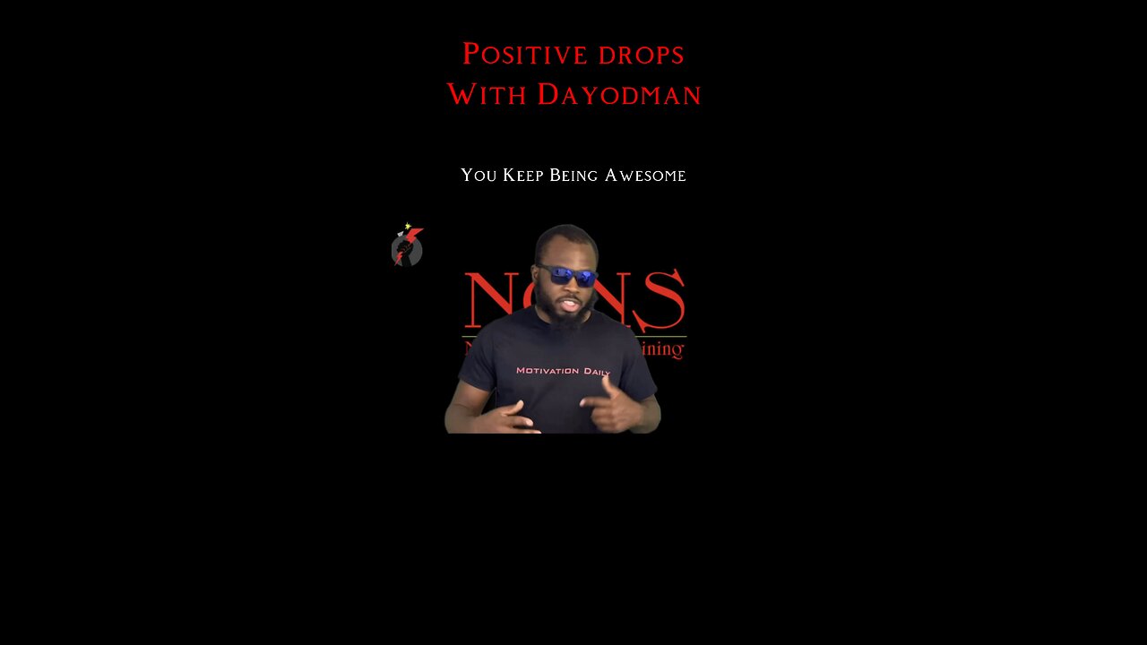 You Keep Being Awesome #dayodman #motivation #eeyayyahh #motivationalspeaker #keep