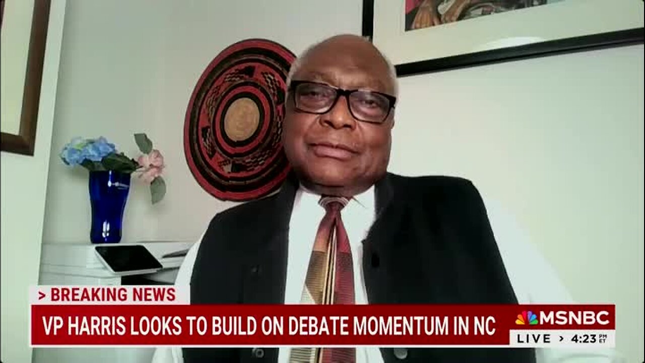 Rep. Clyburn: Kamala Harris Has a Broad Base of Support; ‘Progressives Love Her, Conservatives Respect Her’
