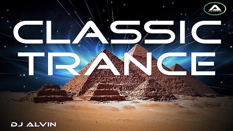 DJ ALVIN - CLASSIC TRANCE