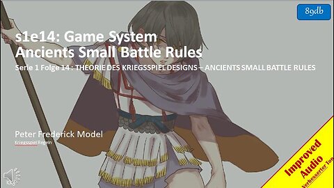s1e14: Game System Ancients Small Battle Rules