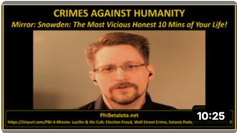 EDWARD SNOWDEN 2021| THE MOST 𝐕𝐈𝐂𝐈𝐎𝐔𝐒 𝐇𝐎𝐍𝐄𝐒𝐓 10 MINUTES OF YOUR LIFE!