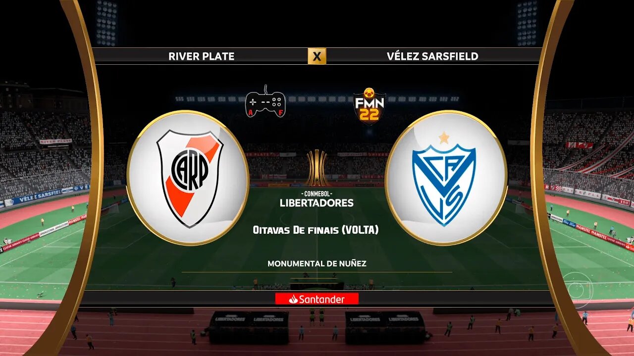 Libertadores 2022 - River Plate x Velez Sarsfield | Oitavas de finais (VOLTA) | FIFA 22 SIMULAÇÃO