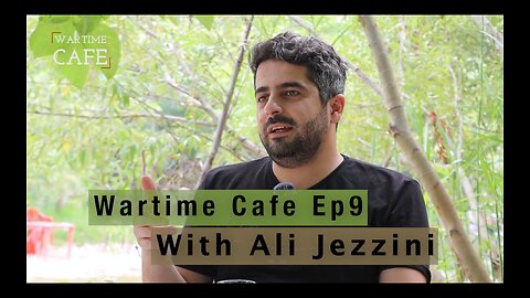 “Wartime Cafe” with Laith Marouf EP9: Ali Jezzini discussing the coming Axis retaliation to "Israel"