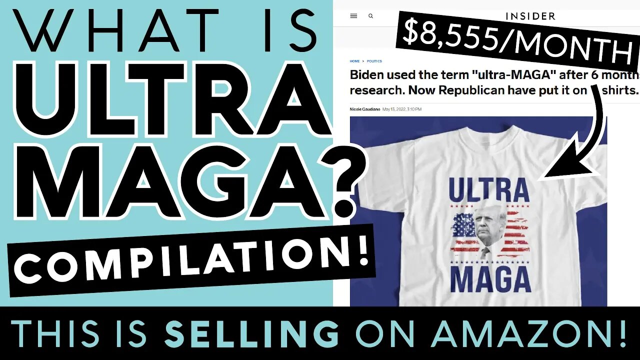 What is ULTRA MAGA Compilation. Selling $8000 a Month on Merch By Amazon With 1 Trending Trump Shirt