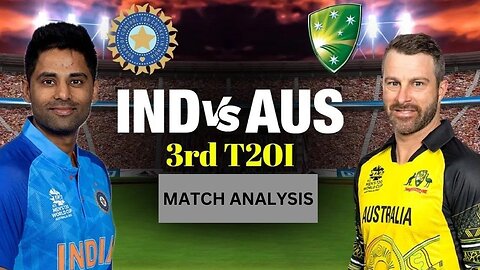 India VS Australia | 3rd T20 International | Cricket Match Analysis