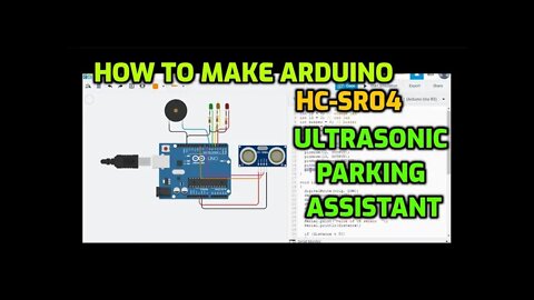 How to make Arduino Ultrasonic Parking Assistant