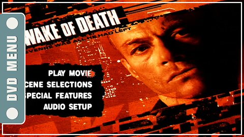 Wake of Death - DVD Menu