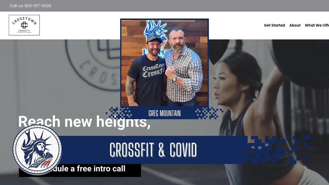 Greg Mountain | CrossFit & COVID | Liberty Station Ep 150