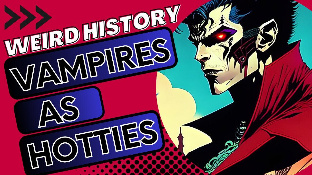 Evolution of Vampires | From Scary Creatures to Heartthrobs | Vampires with Humanity and Backstory