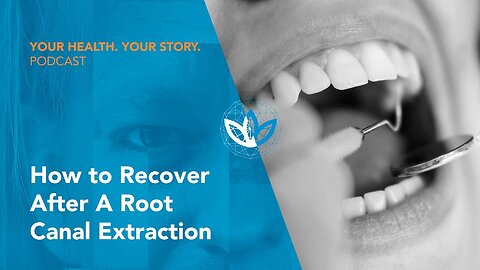 How to Recover After A Root Canal Extraction