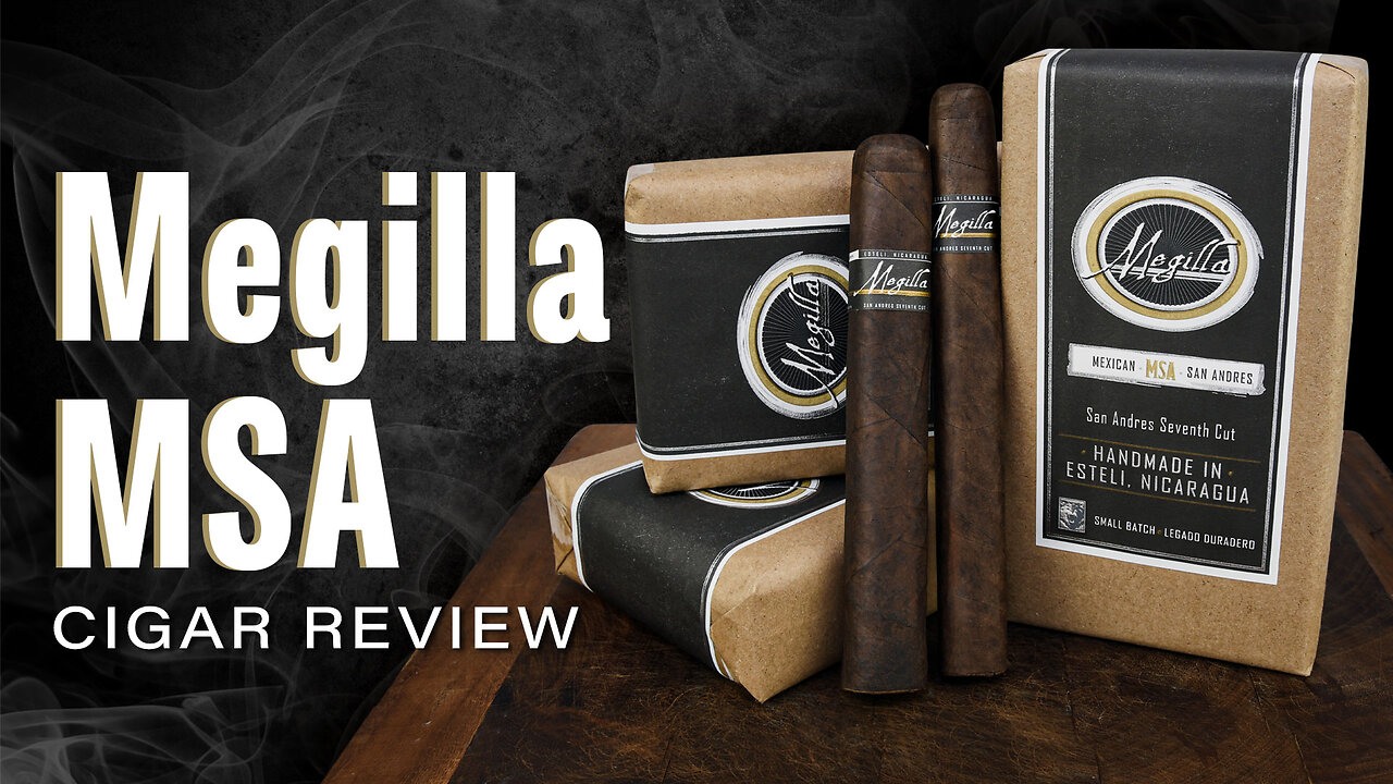 Megilla MSA | CIGAR REVIEW 💨