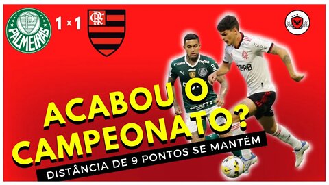 O FLAMENGO JOGA COM EQUIPE ALTERNATIVA A MAIOR PARTE DO TEMPO E NÃO VENCE O PALMEIRAS