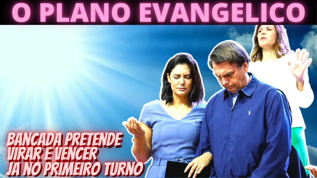 Bancada Evangélica pretende eleger Bolsonaro já no 1o turno - ENTENDA