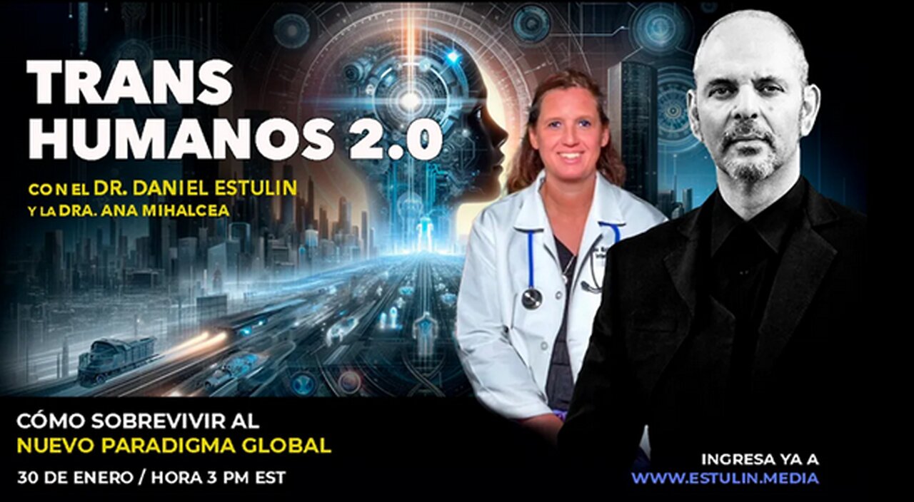 Trans Humanos 2.0 Webinar Dr Ana Mihalcea With Dr. Daniel Estulin