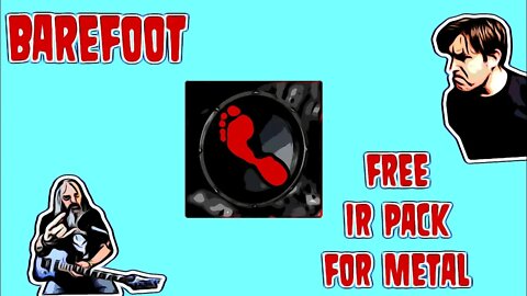 Barefoot FREE IR pack Demo and Review