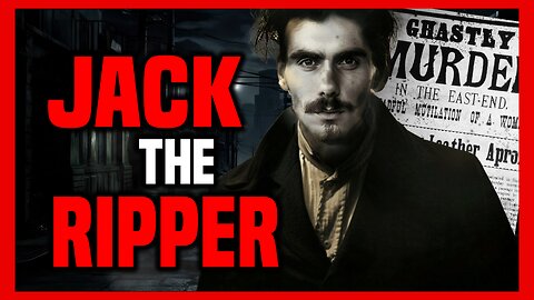 ✅The Legacy of Jack the Ripper: Fear and Fascination