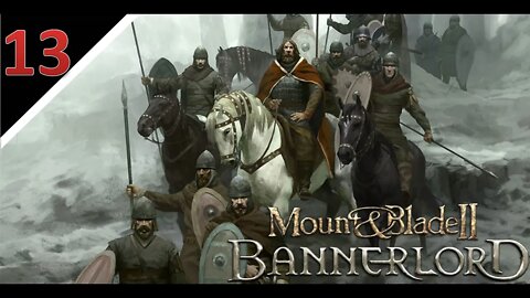 [Livestream Let's Play] Mount & Blade II: Bannerlord l Part 13