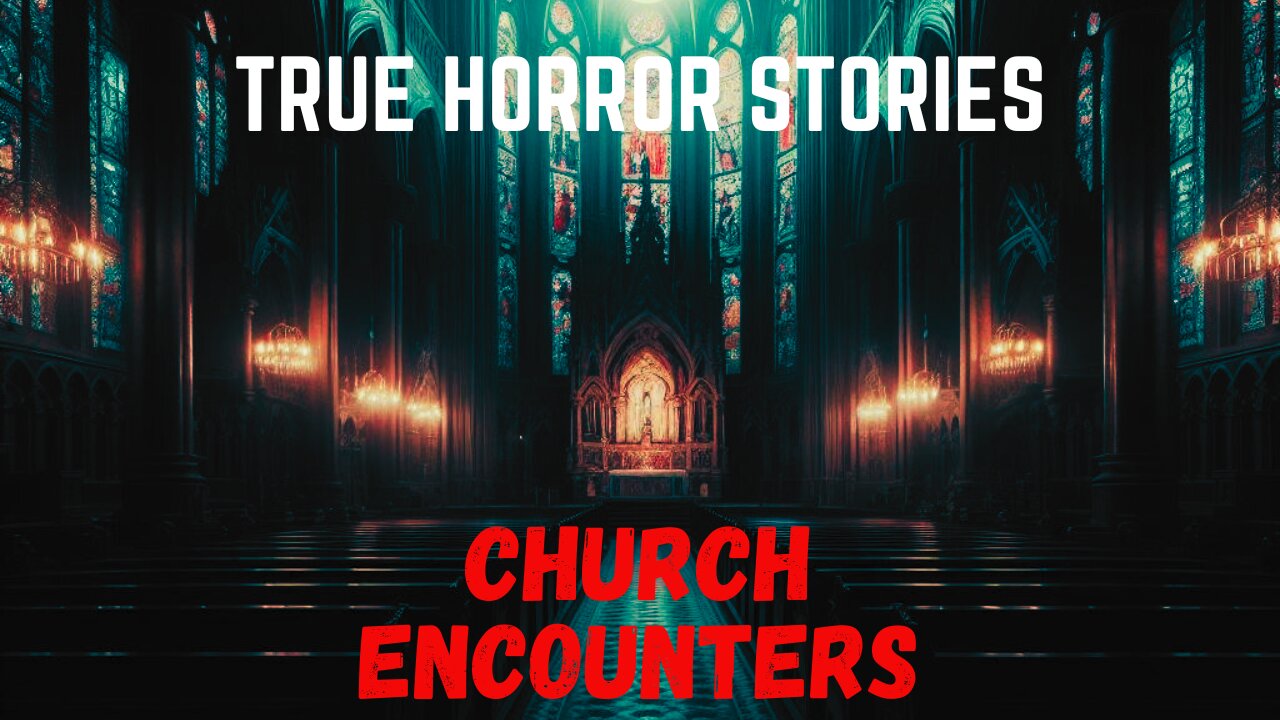 4 Scary Stories | Creepy Church True Horror Stories for a Haunting and Chilling Night