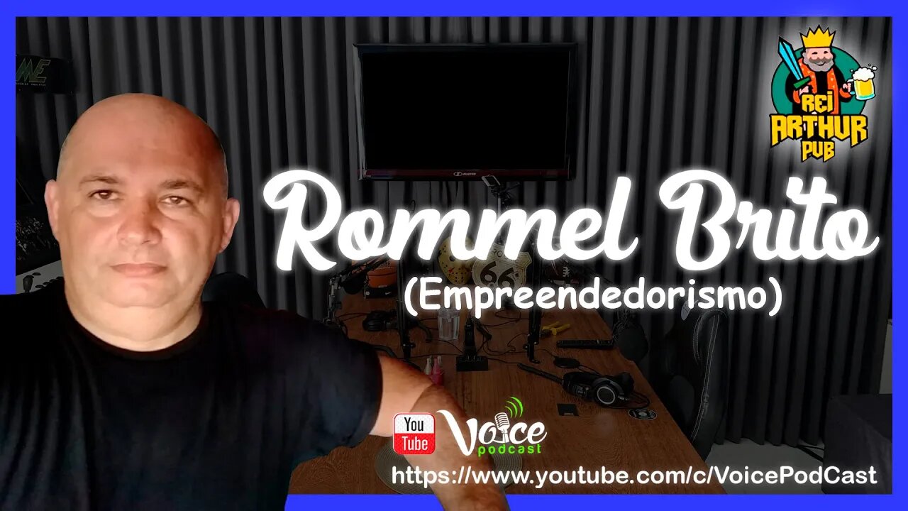 ROMMEL BRITO ( EMPREENDEDORISMO MODERNO ) - Voice PodCast #57