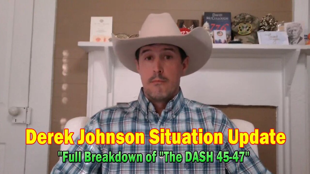 Derek Johnson Situation Update 10.24.24: "Full Breakdown of "The DASH 45-47"