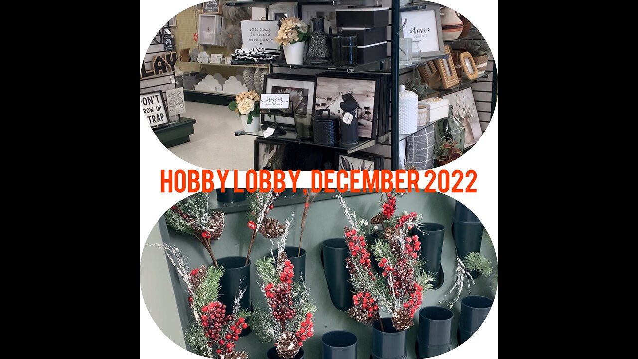 ￼ Hobby lobby, December 2022