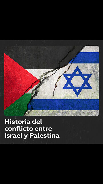 La evolución del conflicto entre Israel y Palestina