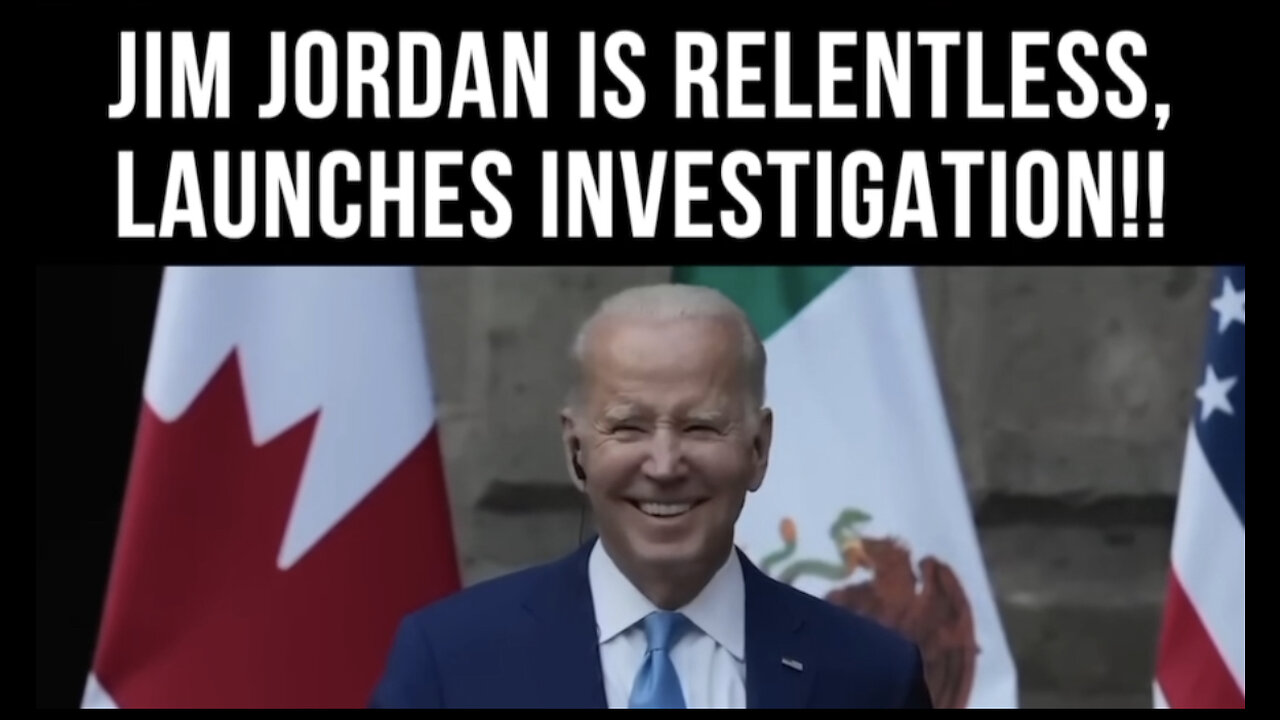 Biden Can’t Escape This. JIM JORDAN IS RELENTLESS, LAUNCHES INVESTIGATION!