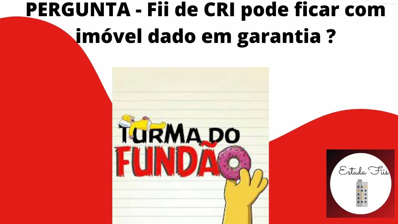 #fii de CRI pode ficar com Imóvel?