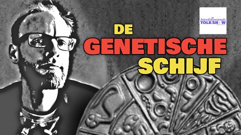 De Genetische Schijf | De Interdimensionale Tolk Show #60