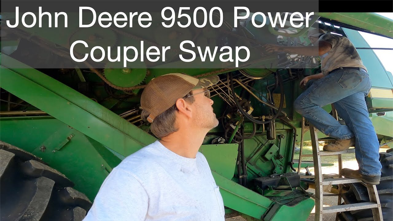 John Deere 9500 Power Coupler Swap