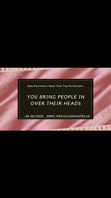 How Recruiters Steal Your Top Performers: Bringing in an Outsider Over Their Head