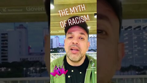 The myth of racism