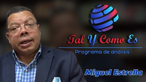 Miguel Estrella - Tal y como Es TV - #TalYcomoEsTV