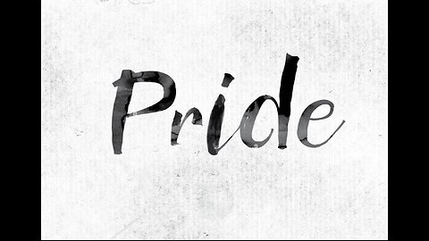 What is pride?