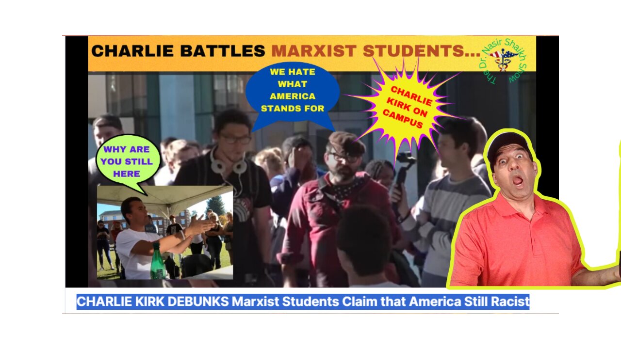 CHARLIE KIRK Takes Apart Communist Students Claim That America Is Still Racist