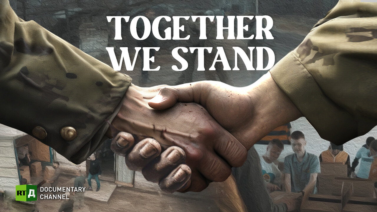 Together We Stand | RT Documentary