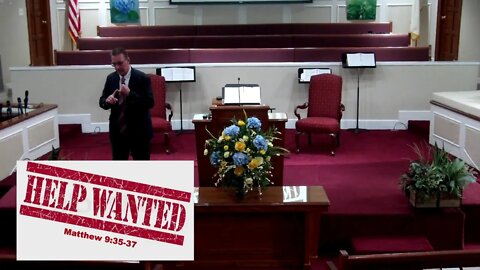 Help Wanted - Matt 9:35-37