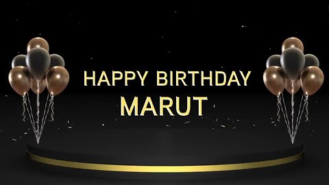 Wish you a very Happy Birthday Marut