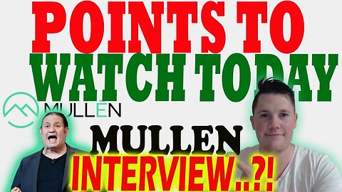 Important Points to Watch w Mullen │ Mullen Interview Still On Today ?! ⚠️ Must Watch Mullen