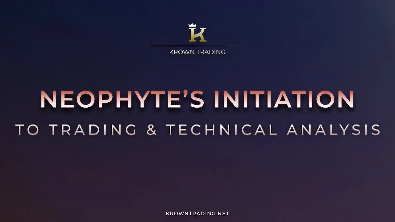 Neophyte's Initiation To Trading & Technical Analysis Program