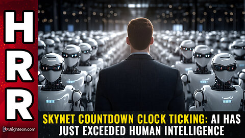 SKYNET countdown clock ticking: AI has just exceeded human intelligence