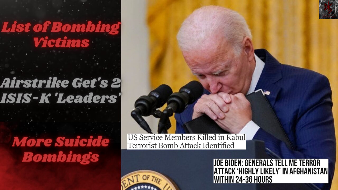 List of Service Men & Women Killed in Kabul Bombing, More Suicide Bombers Expected #JoeMustGo