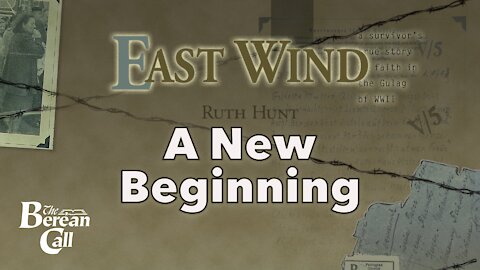 A New Beginning - East Wind Chapter Seven